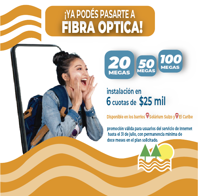 YA PODÉS PASARTE A LA FIBRA